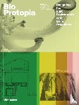  - Bioprotopia