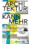 von Fischer, Sabine - Architektur kann mehr