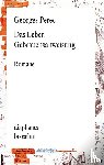Perec, Georges - Das Leben Gebrauchsanweisung