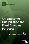 Prieto, Pilar - Chromosome Manipulation for Plant Breeding Purposes