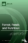 DURAZZO, ALESSANDRA - Forest, Foods and Nutrition