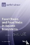 PARK, YOUNG-SEUK - Food Chains and Food Webs in Aquatic Ecosystems