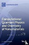 OB, MOJM R - Computational Quantum Physics and Chemistry of Nanomaterials