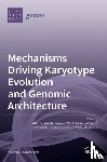 RUIZ-HERRERA, AURORA - Mechanisms Driving Karyotype Evolution and Genomic Architecture