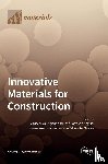 Frigione, Mariaenrica - Innovative Materials for Construction
