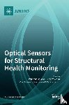 ANTUNES, PAULO - Optical Sensors for Structural Health Monitoring