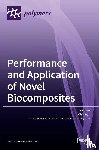 Das, Oisik - Performance and Application of Novel Biocomposites