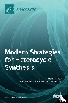 FAVI, GIANFRANCO - Modern Strategies for Heterocycle Synthesis