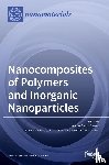 CASERI, WALTER - Nanocomposites of Polymers and Inorganic Nanoparticles