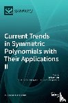 Kim, Taekyun - Current Trends in Symmetric Polynomials with Their Applications Ⅱ