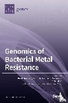 Mengoni, Alessio - Genomics of Bacterial Metal Resistance