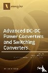 Musumeci, Salvatore - Advanced DC-DC Power Converters and Switching Converters