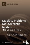 Zeifman, Alexander - Stability Problems for Stochastic Models