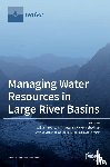 Young, William - Managing Water Resources in Large River Basins