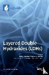 PIZZOFERRATO, ROBERT - Layered Double Hydroxides (LDHs)