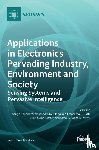 Saponara, Sergio - Applications in Electronics Pervading Industry, Environment and Society