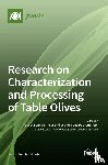 GANDUL-ROJAS, BEATRI - Research on Characterization and Processing of Table Olives