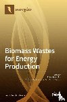 Monteiro, Eliseu - Biomass Wastes for Energy Production