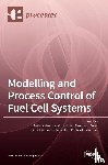 HUSSAIN, MOHD - Modelling and Process Control of Fuel Cell Systems