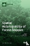 Erdos, Laszlo - Spatial Heterogeneity of Forest-Steppes