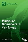 Scicchitano, Pietro - Molecular Biomarkers In Cardiology