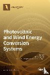 FIGUERES, EMILIO - Photovoltaic and Wind Energy Conversion Systems