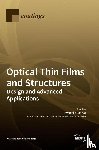 Babeva, Tsvetanka - Optical Thin Films and Structures