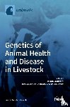 CASTIGLIONI, BIANCA - Genetics of Animal Health and Disease in Livestock
