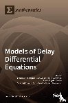 Rodríguez, Francisco - Models of Delay Differential Equations