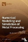 SOMMITSCH, CHRISTOF - Numerical Modelling and Simulation of Metal Processing