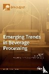 MORATA, ANTONIO - Emerging Trends in Beverage Processing