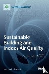 González Lezcano, Roberto Alonso - Sustainable Building and Indoor Air Quality