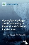 Martínez-Graña, Antonio Miguel - Geological Heritage and Biodiversity in Natural and Cultural Landscapes