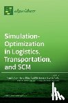 Juan, Angel a. - Simulation-Optimization in Logistics, Transportation, and SCM