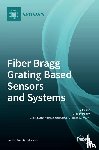 Morozov, Oleg - Fiber Bragg Grating Based Sensors and Systems