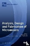 KIM, KWANG-YONG - Analysis, Design and Fabrication of Micromixers