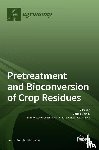 MART N, CARLOS - Pretreatment and Bioconversion of Crop Residues