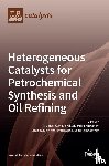 KARAKHANOV, EDUARD - Heterogeneous Catalysts for Petrochemical Synthesis and Oil Refining