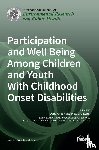 ANABY, DANA - Participation and Well Being Among Children and Youth With Childhood Onset Disabilities