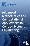 L´opez-Estrada, Francisco-Ronay - Advanced Mathematics and Computational Applications in Control Systems Engineering