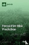 NOLAN, RACHAEL - Forest Fire Risk Prediction