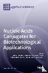 Endoh, Tamaki - Nucleic Acids Conjugates for Biotechnological Applications