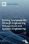 PHILBIN, SIMON P. - Driving Sustainability through Engineering Management and Systems Engineering