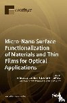 ESCOBAR-GALINDO, RAM - Micro-Nano Surface Functionalization of Materials and Thin Films for Optical Applications