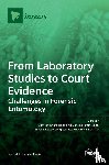 CHARABIDZE, DAMIEN - From Laboratory Studies to Court Evidence