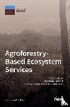 VAN NOORDWIJK, MEINE - Agroforestry-Based Ecosystem Services