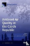 H UNOV A, IVA - Ambient Air Quality in the Czech Republic