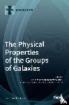 LOVISARI, LORENZO - The Physical Properties of the Groups of Galaxies