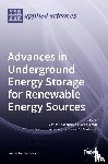  - Advances in Underground Energy Storage for Renewable Energy Sources