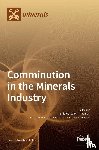 MARCELO TAVARES, LU - Comminution in the Minerals Industry